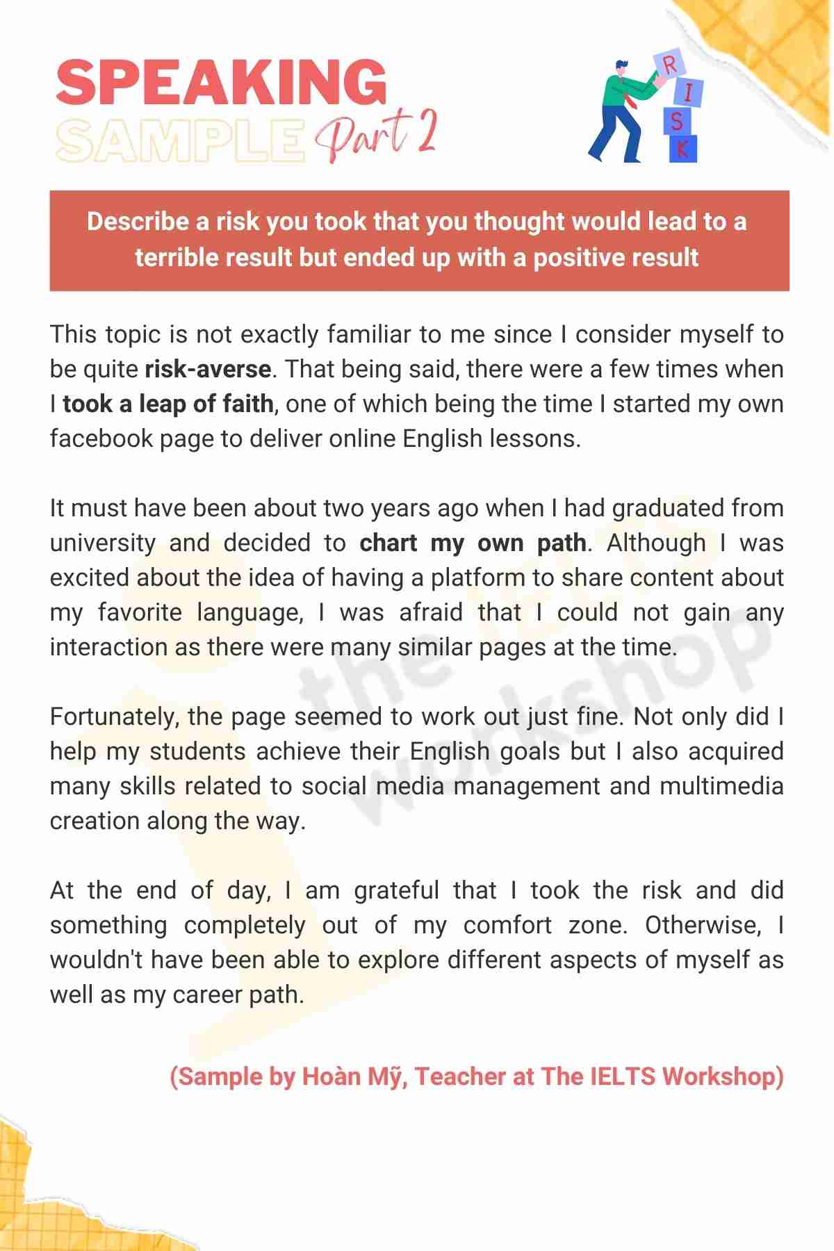 Describe a risk you took that you thought would lead to...