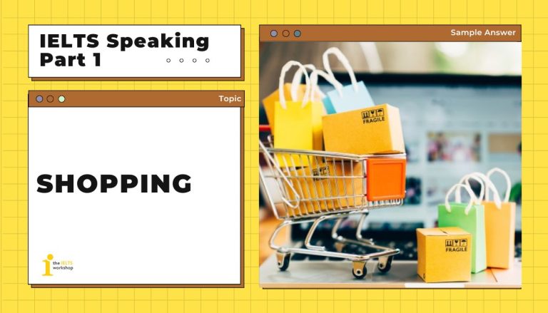 Shopping IELTS Speaking Part 1 theme