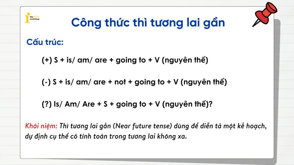 Công thức thì tương lai gần