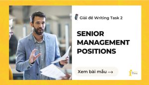Giải đề IELTS Writing Task 2: Senior management salaries