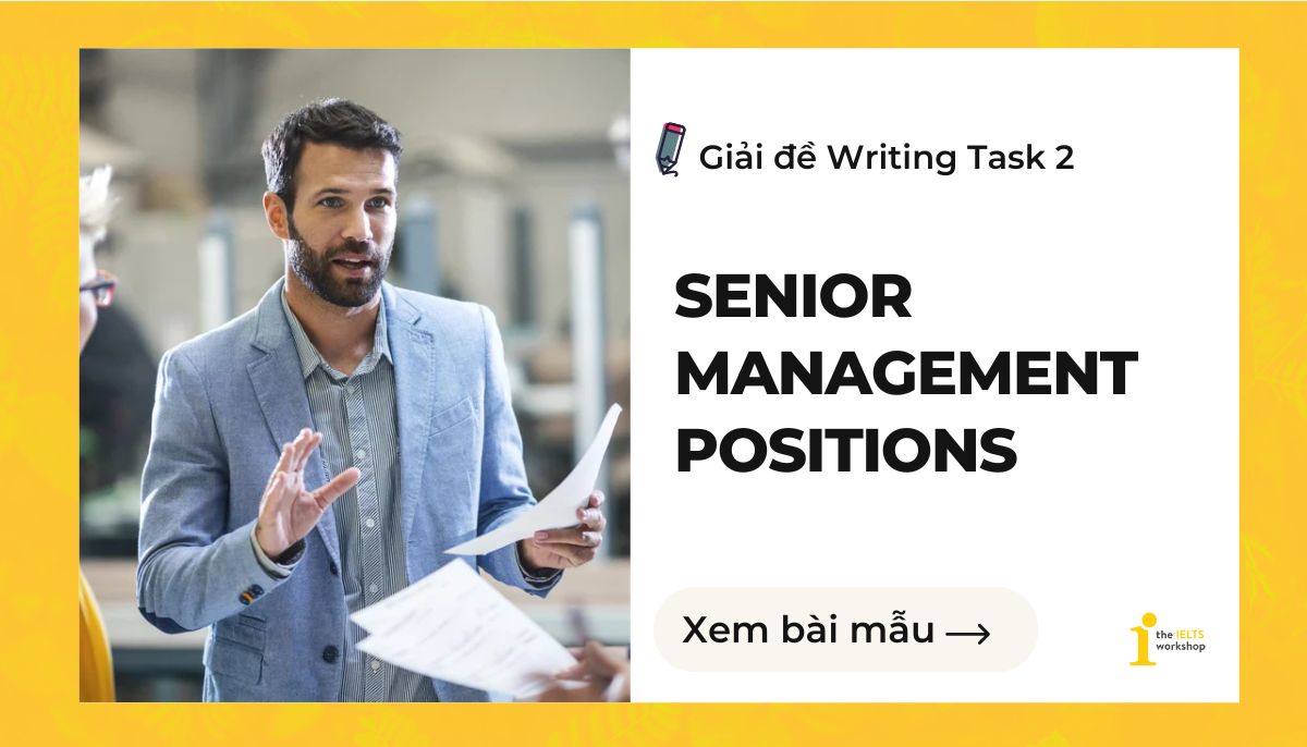 senior management positions ielts writing task 2 theme