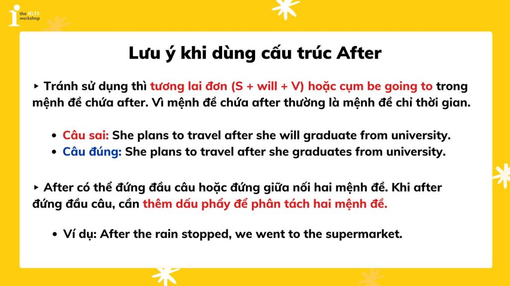 Lưu ý khi dùng cấu trúc After