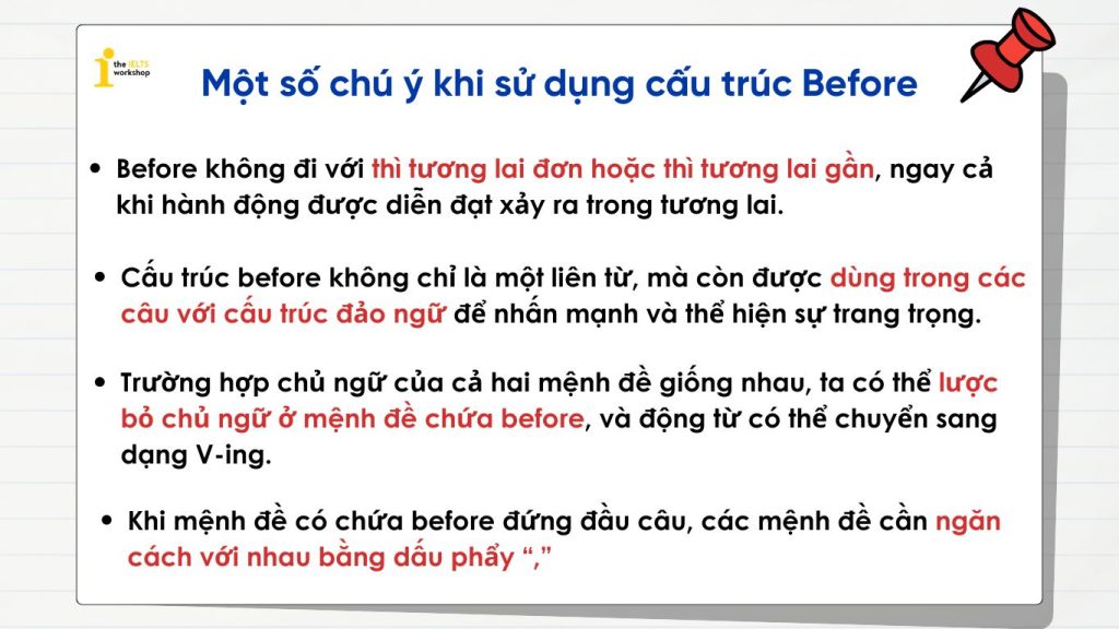 Một số chú ý khi sử dụng cấu trúc Before