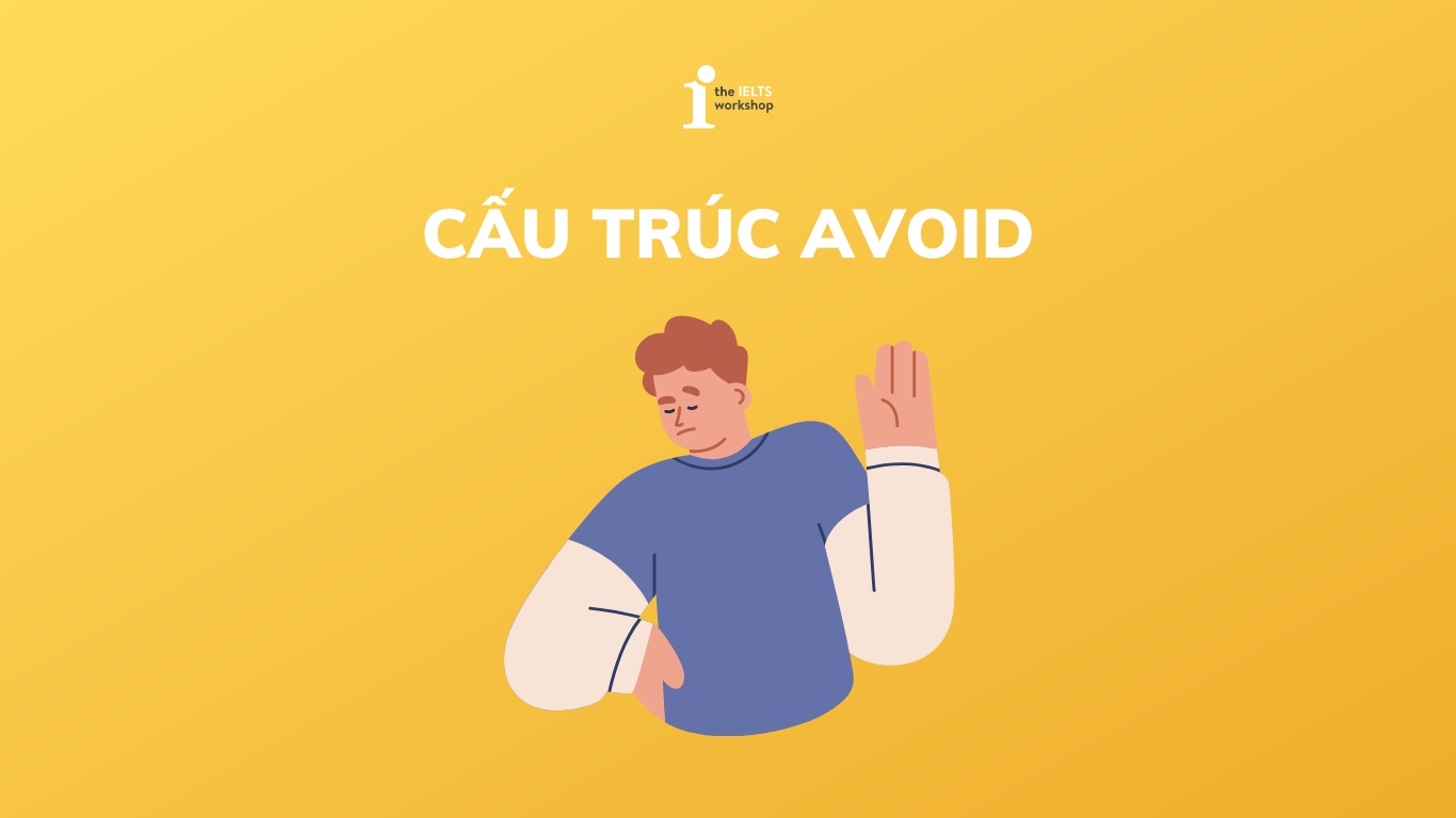 cấu trúc Avoid