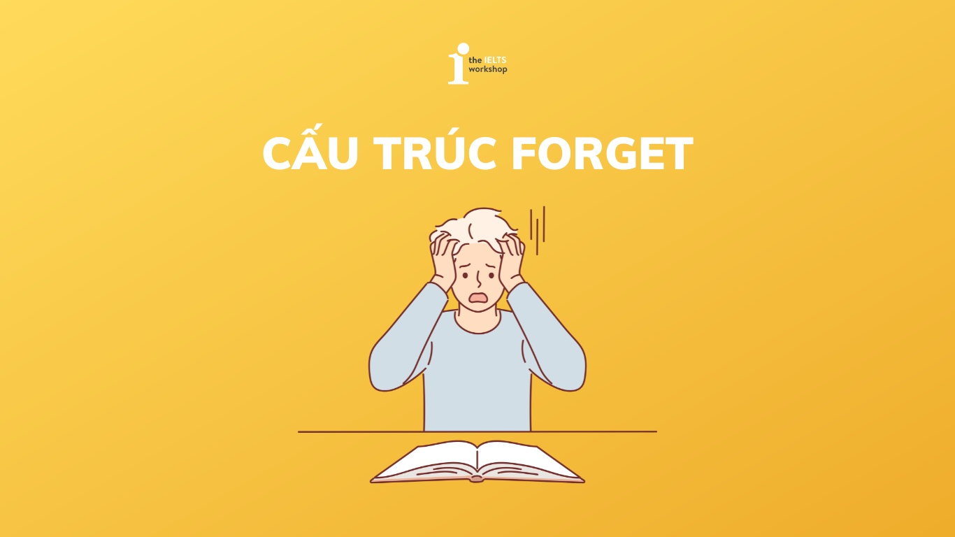 cấu trúc Forget