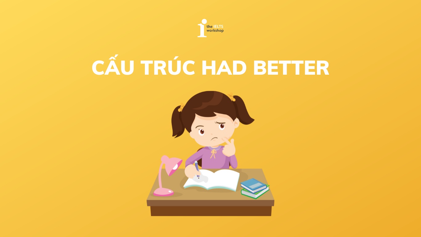 cấu trúc had better