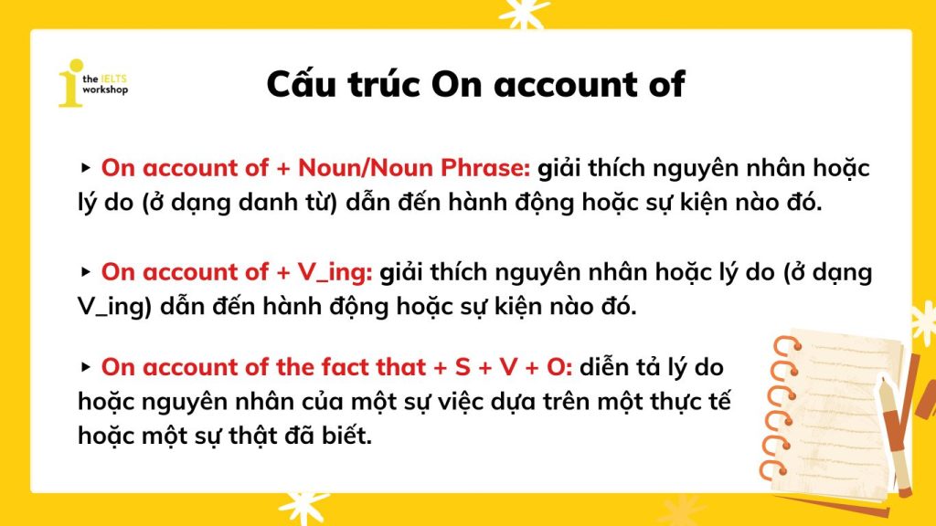 Cách dùng cấu trúc On account of trong tiếng Anh