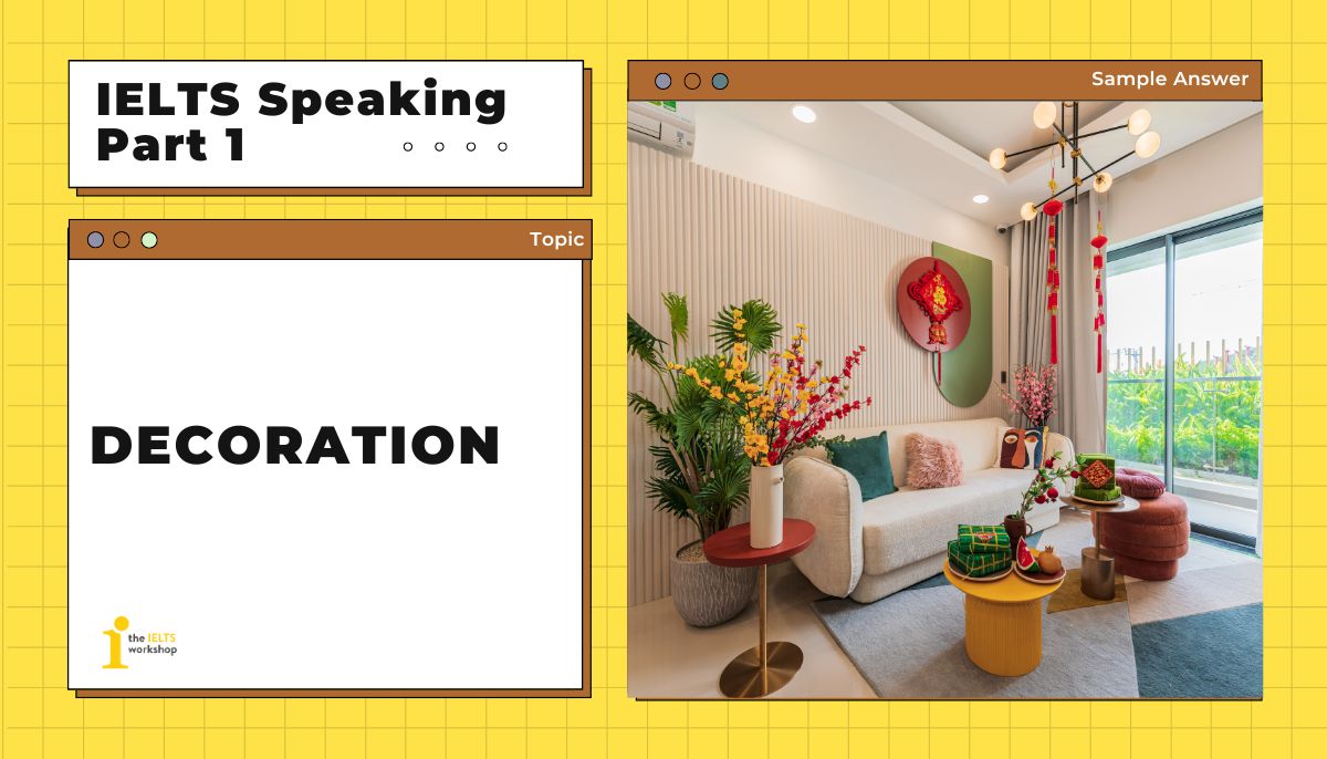 Decoration IELTS Speaking Part 1