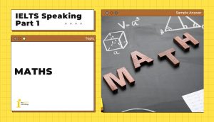 Topic: Maths | IELTS Speaking Part 1