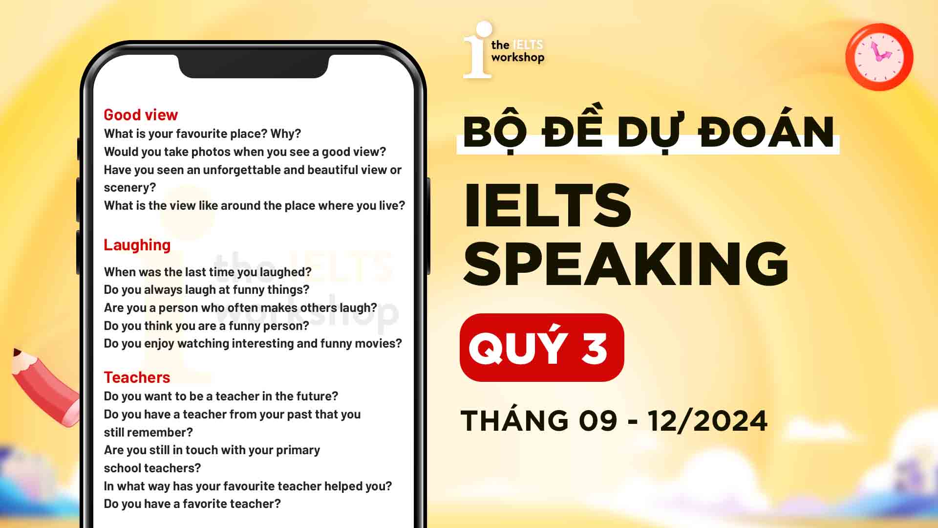 bộ đề dự đoán IELTS Speaking quý 3 2024