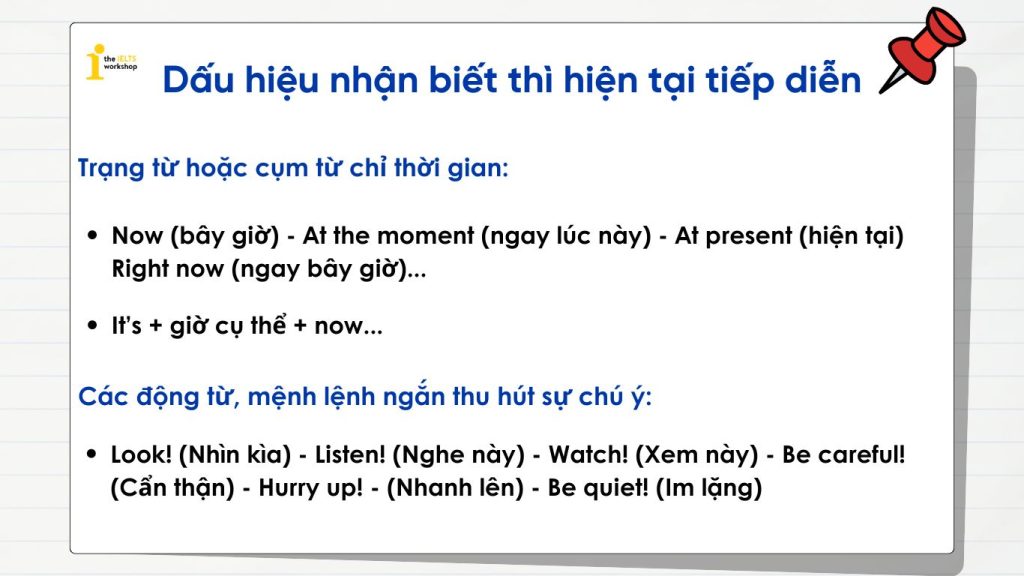 Dấu hiệu nhận biết thì hiện tại tiếp diễn trong tiếng Anh