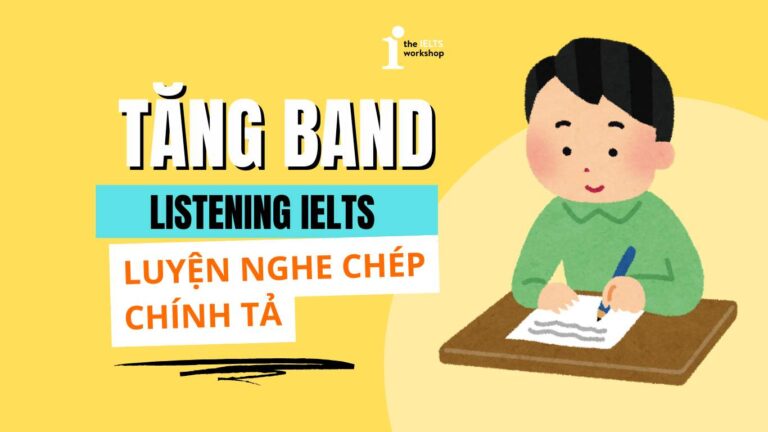 luyện nghe chép chính tả tiếng anh