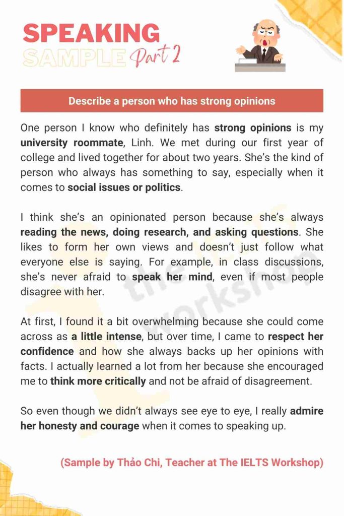 Describe a person who has strong opinions sample