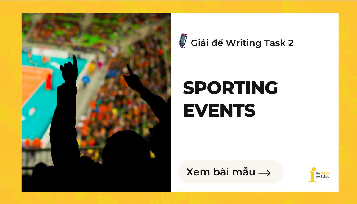 Sporting events IELTS Writing Task 2 theme