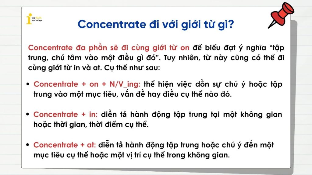 Concentrate đi với giới từ gì? 