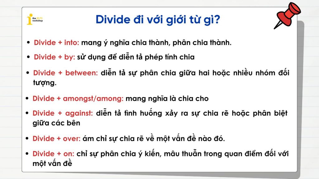 Divide đi với giới từ gì? 