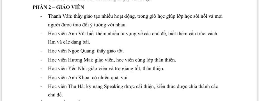 “Thầy giáo tạo nhiều hoạt động, trong giờ học giúp lớp học sôi nổi và mọi người được trao đôi ý tưởng với nhau”
