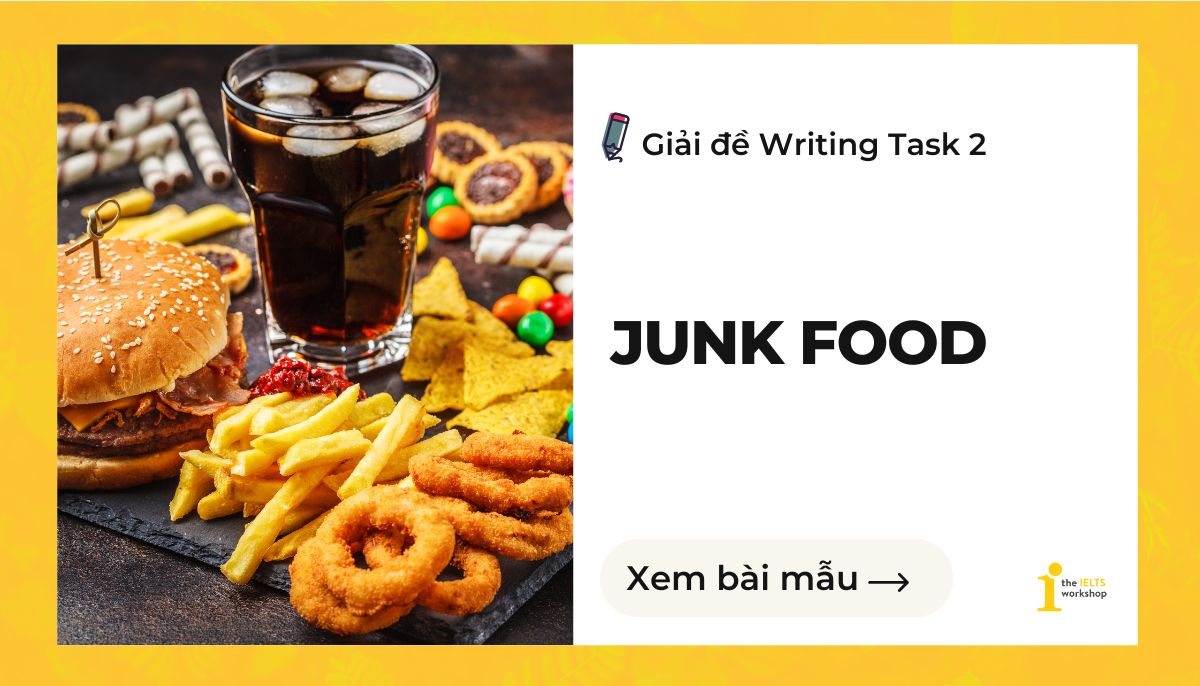 Junk food IELTS Writing Task 2