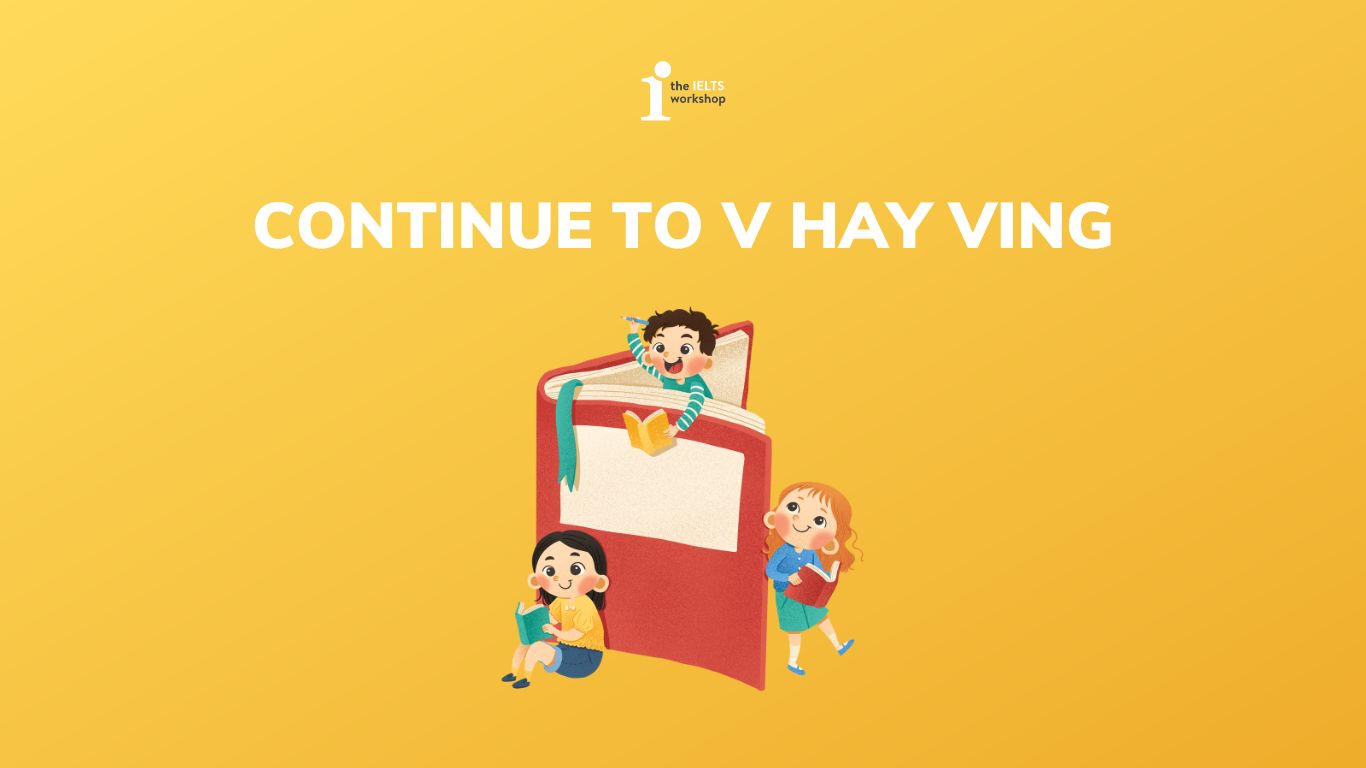 continue to v hay ving