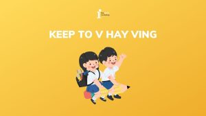 Keep to V hay Ving? Cấu trúc và cách dùng của keep