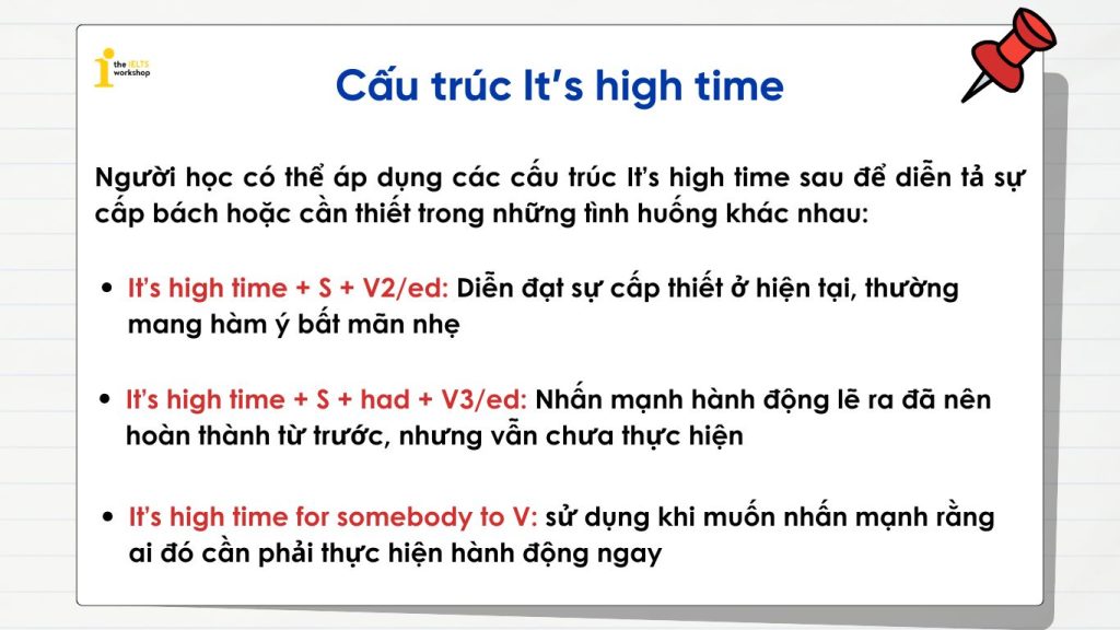 Cách dùng cấu trúc It’s high time