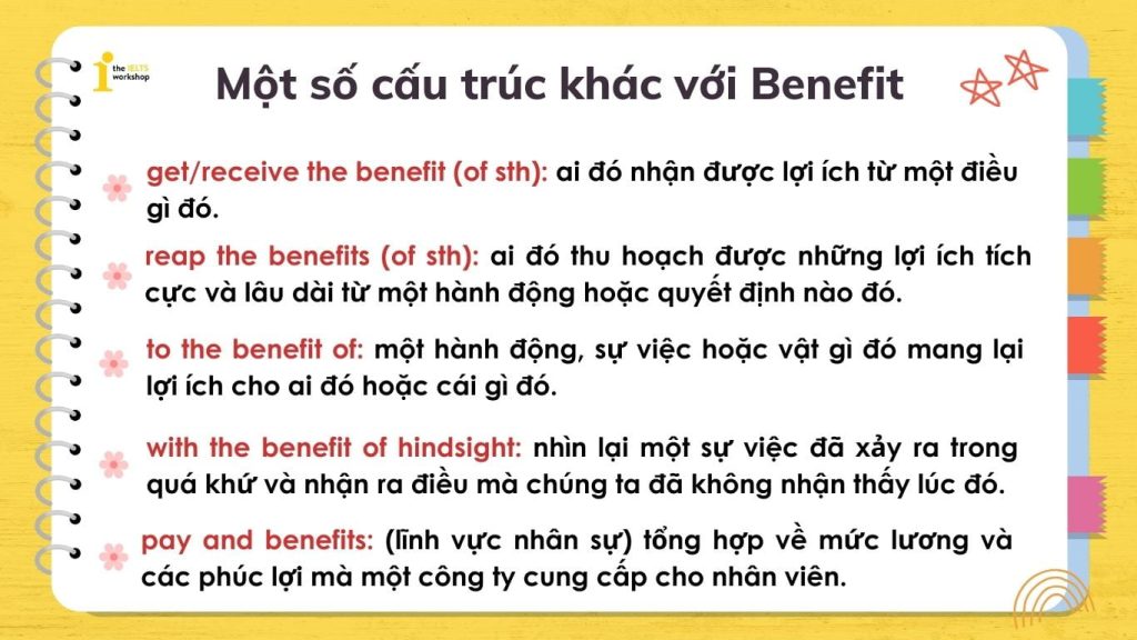 Một số cấu trúc khác với Benefit