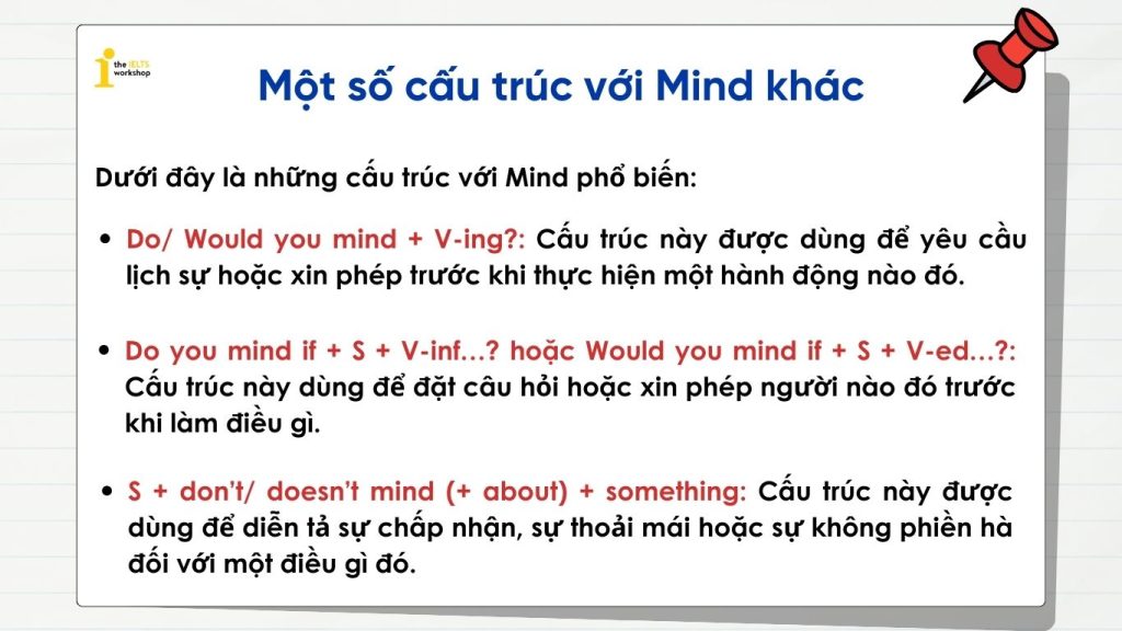 Một số cấu trúc với Mind khác