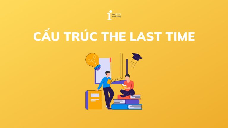 cấu trúc the last time