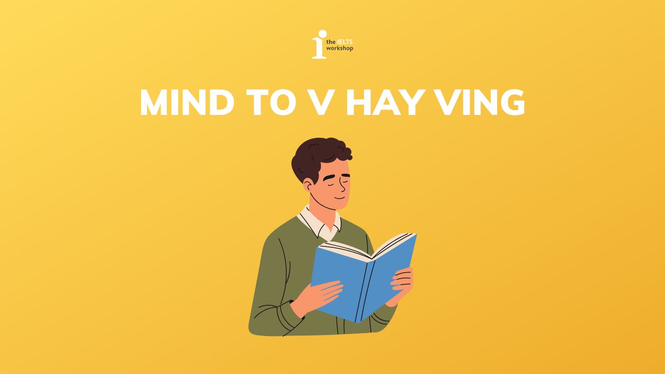 mind to v hay ving