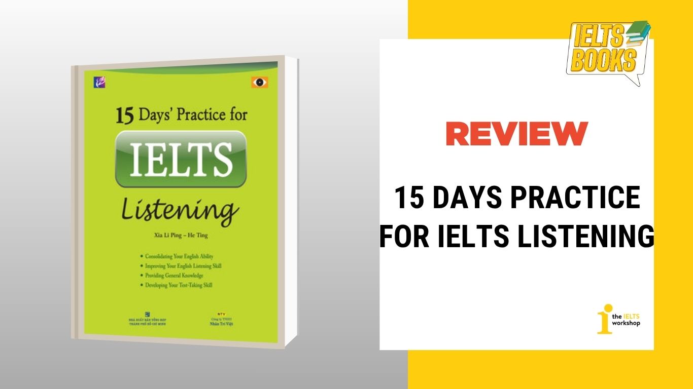 [PDF] Tải sách 15 Days Practice For IELTS Listening bản đẹp