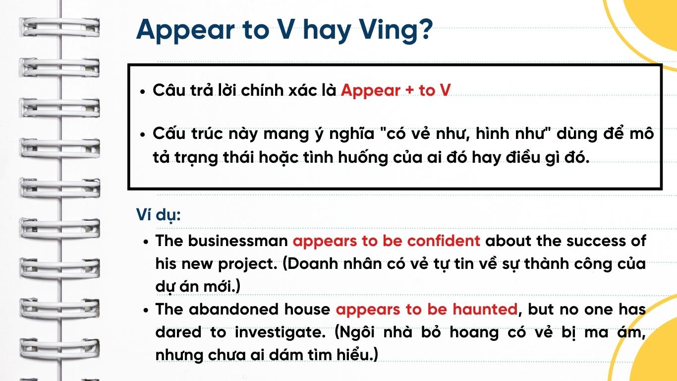 Appear to V hay Ving? Cách sử dụng Appear trong tiếng Anh