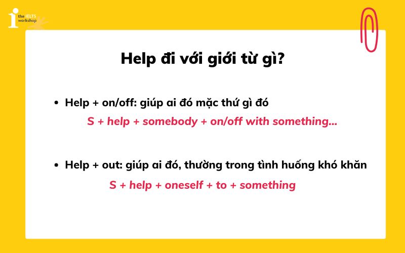 Các giới từ kết hợp với Help