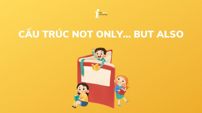cấu trúc not only but also