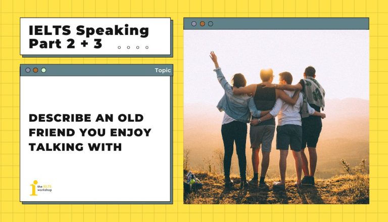 Describe an old friend you enjoy talking with theme