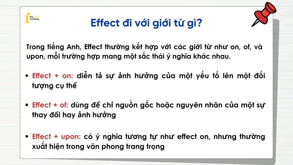 Effect đi với giới từ gì?