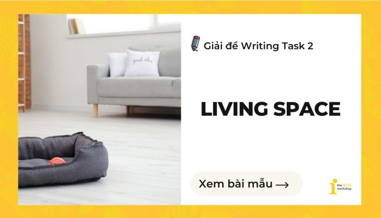 Living space IELTS Writing Task 2 theme