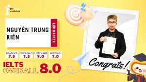 Nguyễn Trung Kiên – Đạt 8.0 IELTS chỉ sau 2 tháng học tại TIW