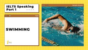 Topic: Swimming | IELTS Speaking Part 1