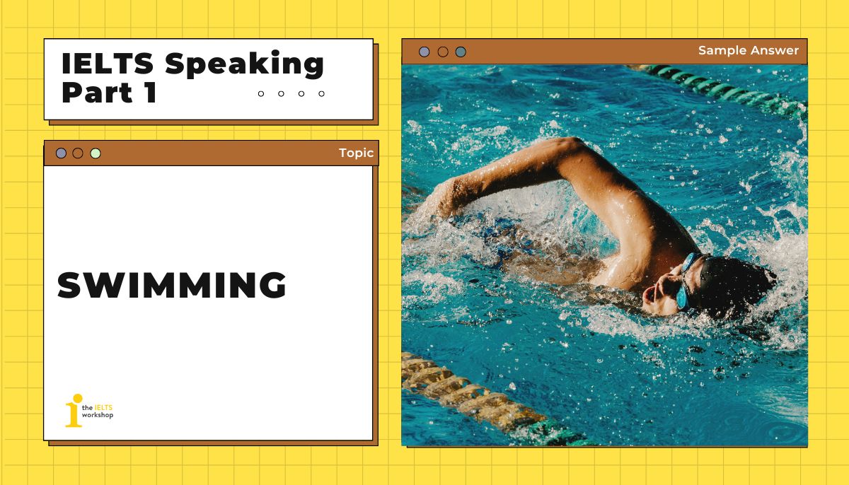 Swimming IELTS Speaking Part 1 theme