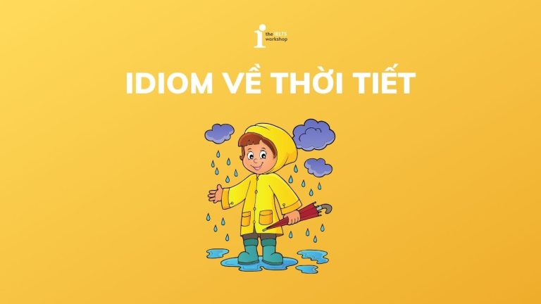 idiom về thời tiết