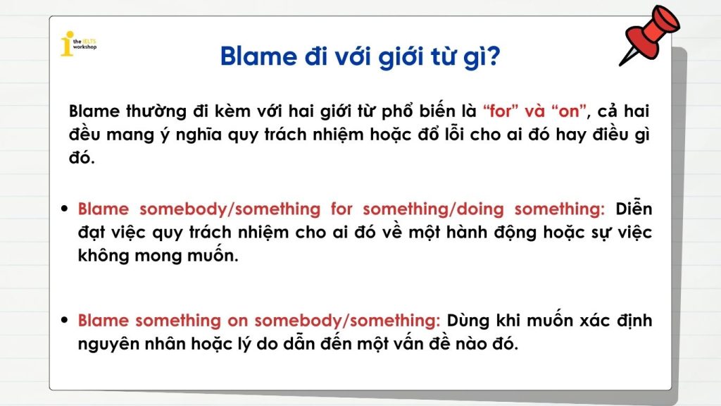 Blame đi với giới từ gì?