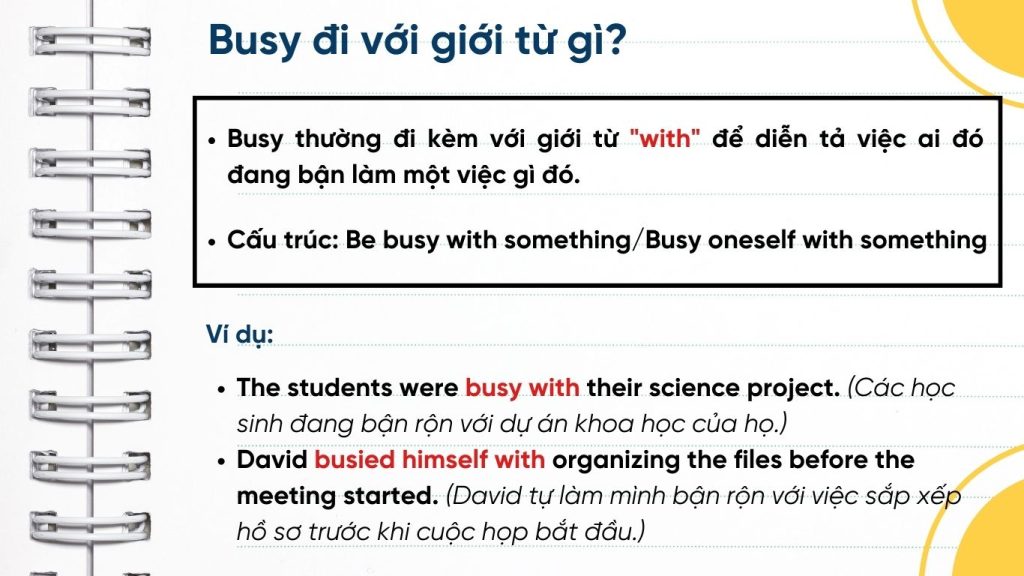 Busy đi với giới từ gì?