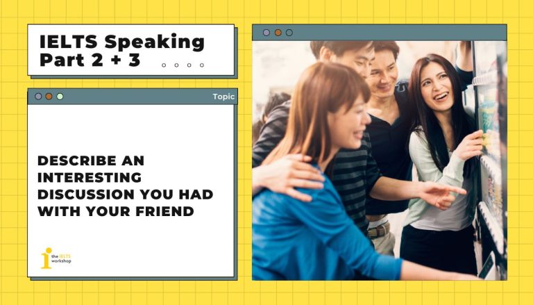 Describe an interesting discussion you had with your friend theme
