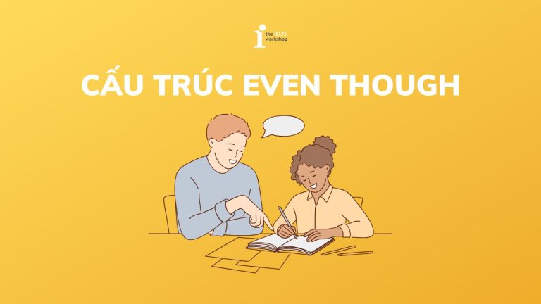 cấu trúc Even though