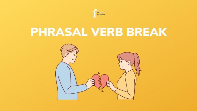 phrasal verb break