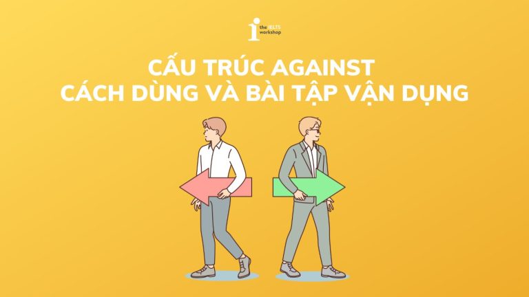 Cấu trúc Against