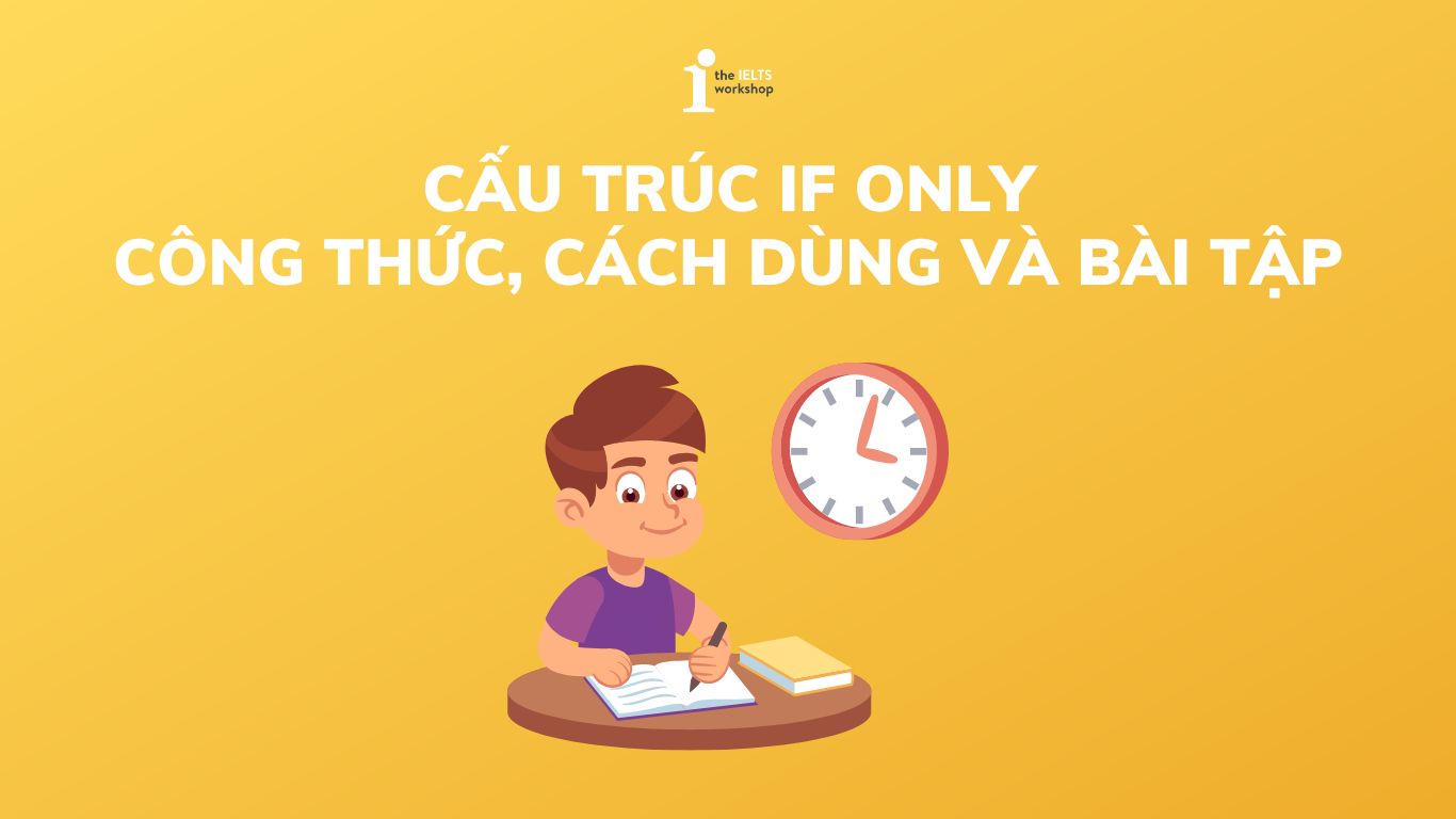 Cấu trúc if only