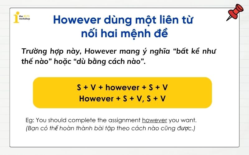 Cấu trúc However khi là một liên từ nối hai mệnh đề