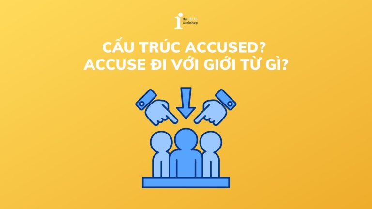 Cấu trúc accused