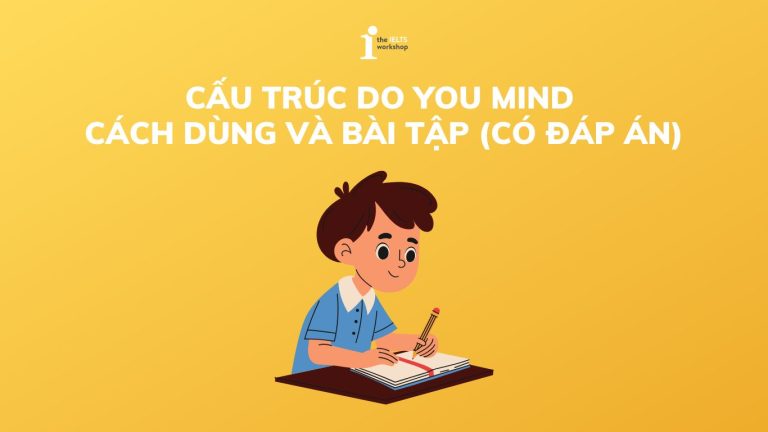 cấu trúc do you mind